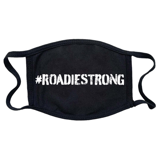 #RoadieStrong #RoadieStrong Face Mask