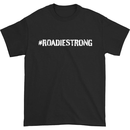 #RoadieStrong #RoadieStrong T-shirt